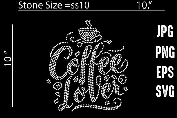 Coffee Lover Rhinestone Templates Design: A Sparkling Design Asset